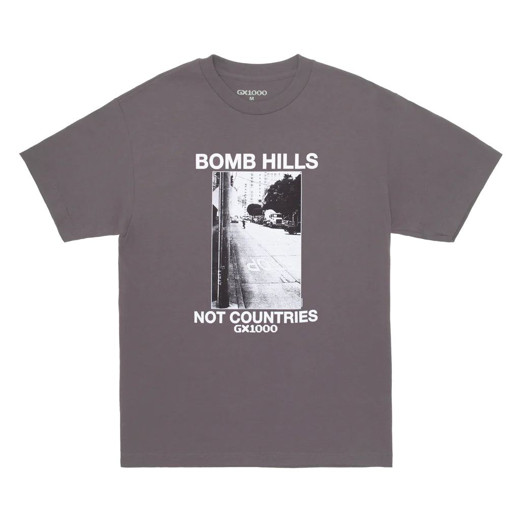GX1000 - Bomb Hills Not Countries T-Shirt in Charcoal